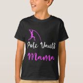 Pole Vault Mama Track en Veldmoeder Vaulter Vau T-shirt (Voorkant)