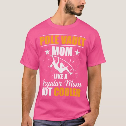 Pole Vault Moeder Vrouwen Track en Field Athlet T-shirt (Voorkant)