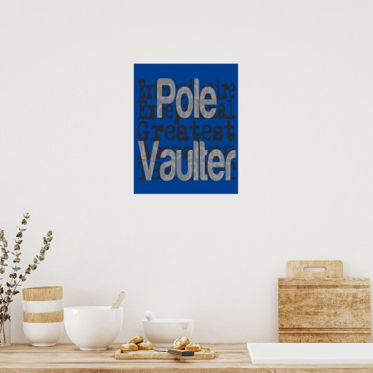 Pole Vaulter Extraordinaire Poster (Keuken)