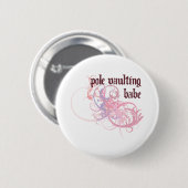 Pole Vaulting Babe Ronde Button 5,7 Cm (Voorkant /achterkant)