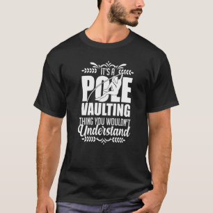 Pole Vaulting Beginner Vault met Jumping Trainer V T-shirt