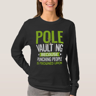 Pole Vaulting Beginner Vault met Jumping Trainer V T-shirt
