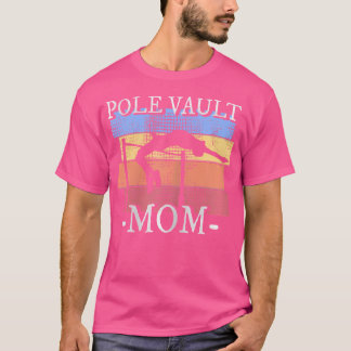 Pole Vaulting Design voor een Pole Vault Mom T-shirt