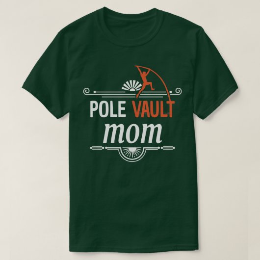 Pole Vaulting Pole Vault Moeder 1 T-shirt (Design voorkant)