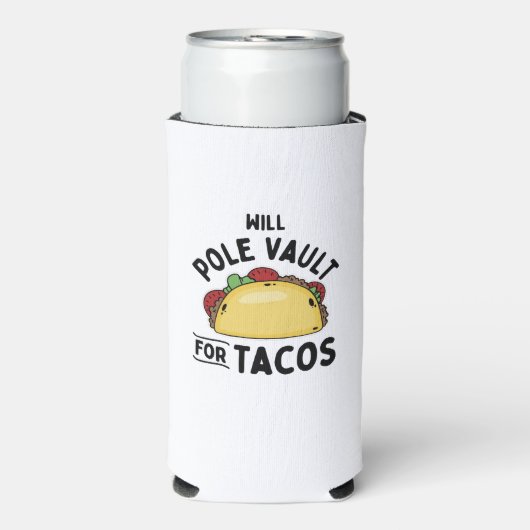 Pole Vaulting - Pole Vault voor taco's Seltzer Blikjeskoeler (Seltzer Voorkant)