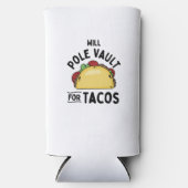 Pole Vaulting - Pole Vault voor taco's Seltzer Blikjeskoeler (Voorkant)