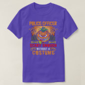 Police Officer Scary Enough Without A Costume Scar T-shirt (Design voorkant)