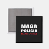 Polícia Trump Latinos Apparel Magneet (Voorkant / Achterkant)