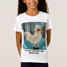 POLISH CHICKENS ZIJN BEAUTIUL T-Shirt