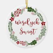 Polish Merry Christmas Wreath, Wesołych świąt Keramisch Ornament (Voorkant)