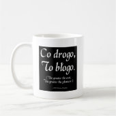 POLISH PROVERBS ON COFFEE MUGS ASST. KOFFIEMOK (Links)