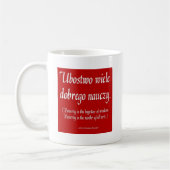 POLISH PROVERBS ON COFFEE MUGS ASST. KOFFIEMOK (Links)