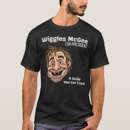 Political T Shirt, Wiggles McGee For President T-shirt