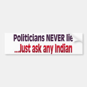 Politici houden nooit van Bumpersticker
