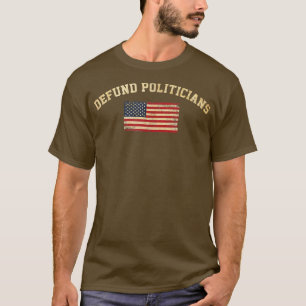 Politici verdedigen politieke vrijheid Amerikaanse T-shirt
