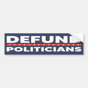 Politici verdedigen tegen politiek Antiregering Bumpersticker
