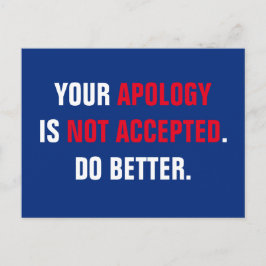 Politicus Uw verontschuldiging wordt niet aanvaard Briefkaart