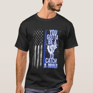 Politie Christelijk Kruis Je Moet Een Wolf Zijn Om T-shirt