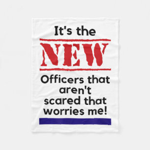 Politie citaat Het zijn de nieuwe agenten die me s Fleece Deken