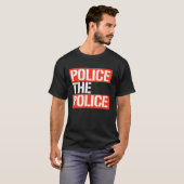 POLITIE DE POLITIE T-SHIRT (Voorkant volledig)