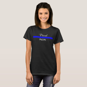 Politie Dunne Blauwe Lijn Ondersteuning Trotse Moe T-shirt