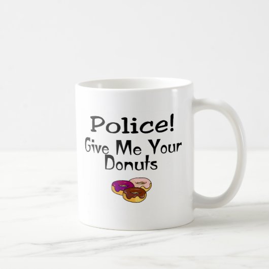 Politie! Geef me je donuts Koffiemok (Rechts)