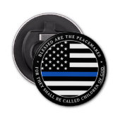 Politie is de blauwe lijn van de Peacemakers Button Flesopener (Voorkant)