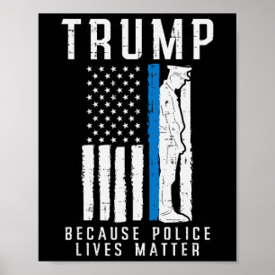 Politie leeft probleem Pro Trump Thin Blue Line US Poster