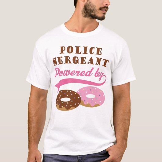 Politie sergeant Funny Gift T-shirt (Voorkant)