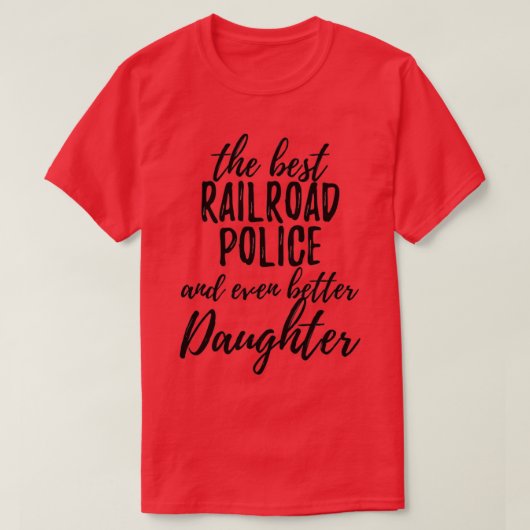 Politie van de spoorwegen Dochter Funny Gift Idee  T-shirt (Design voorkant)