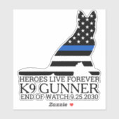 Politiehond K9 Memorial Heroes Live Forever Auto Sticker (Vel)