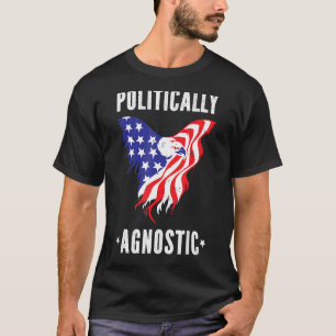 Politiek agnostische politieke Mannen Vrouwen T-shirt