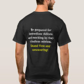 Politiek Bully Alert!!!! Als je het niet volgt... T-shirt (Achterkant)