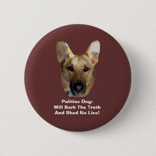 Politiek Button Shepherd Dog Round