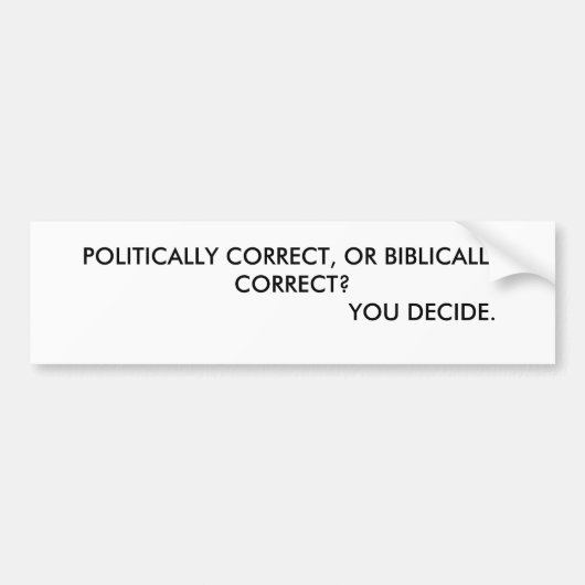 POLITIEK CORRECT OF BIBLIOTHEEK CORRECT?    ... BUMPERSTICKER (Voorkant)