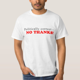 Politiek correcte schirt t-shirt