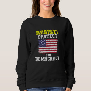 Politiek democraat - verzet je! Bescherm onze demo Trui