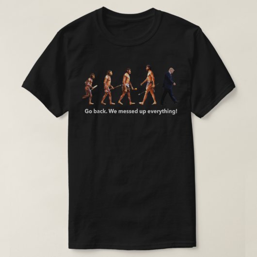 Politiek gaat terug We hebben Trump Evolution Fun T-shirt (Design voorkant)