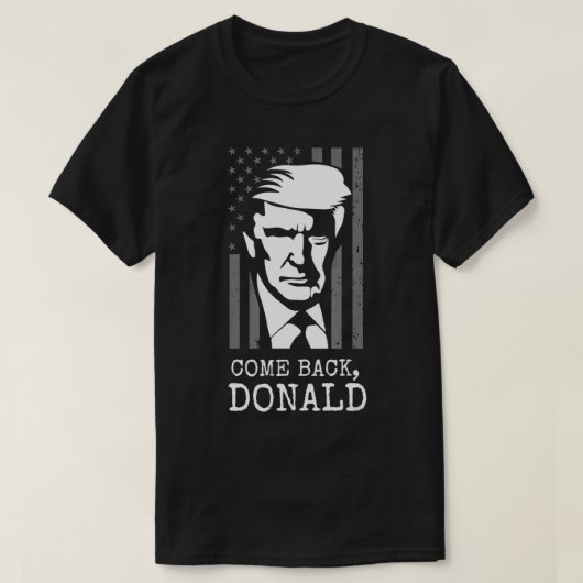 Politiek kom terug Donald 45th President T-shirt (Design voorkant)