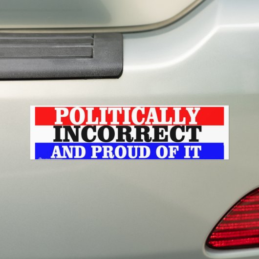 POLITIEK ONCORRECT BUMPERSTICKER (Op auto)