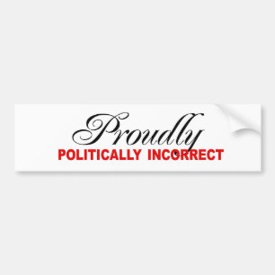POLITIEK ONJUIST BUMPERSTICKER