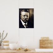  politiek President Theodore Roosevelt Poster (Keuken)