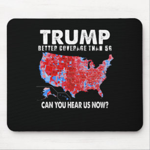 Politiek Trump betere dekking dan 5G kunt u horen Muismat