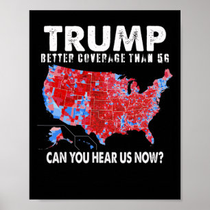 Politiek Trump betere dekking dan 5G kunt u horen Poster