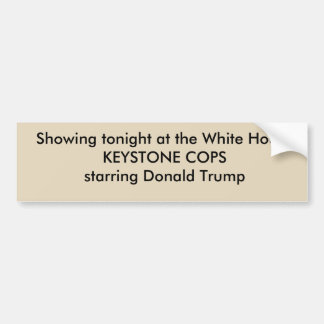 Politieke anti-Trump-bumpersticker Bumpersticker