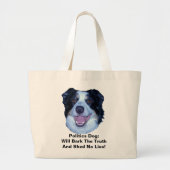 Politieke grenzen collie zullen de waarheid in de  grote tote bag (Voorkant)