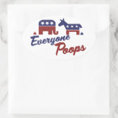 Politieke Humor Iedereen Poops Ovale Sticker (Tas)