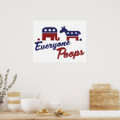 Politieke Humor Iedereen Poops Poster (Keuken)