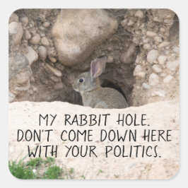 Politieke Humor van Rabbit Hole Bunny Photo Politi Vierkante Sticker