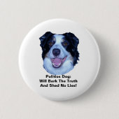 Politieke Rand Collie Truth Round Button (Voorkant)